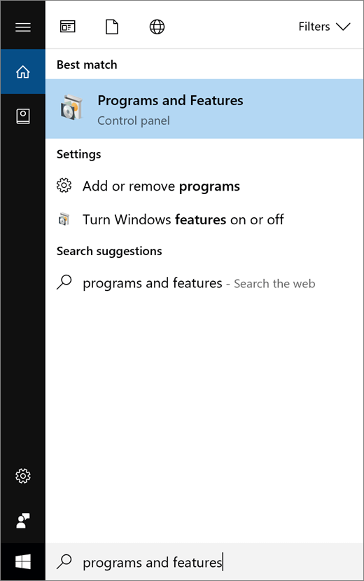Open the Start menu and type Program and Features