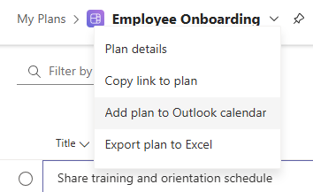 A cropped screenshot of Planner. Focus is on the plan menu beside the plan title, showing Add plan to Outlook calendar highlighted in the menu.