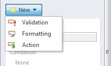 New menu with Validation, Formatting, and Action options
