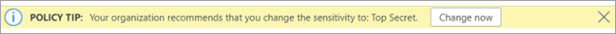Screenshot of a Policy Tip for a recommended sensitivity label