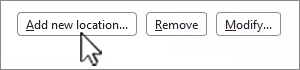 Trust center Add new location button selected.