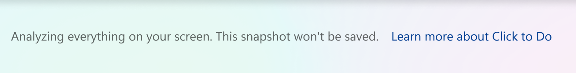 Screenshot of the text at the bottom of the Recall window while Click to Do is active stating that the snapshot wont be saved