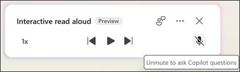 To ask Copilot document related questions, click the Unmute button.