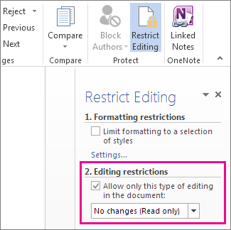 Restrict Editing pane with No changes selected