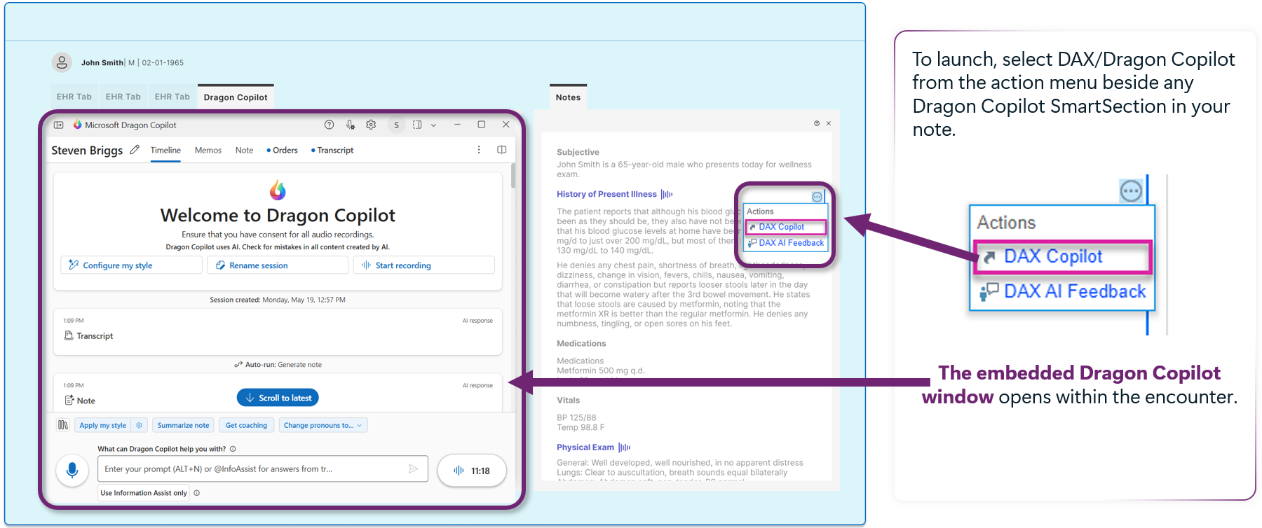 Launch Dragon Copilot from Actions menu > DAX Copilot