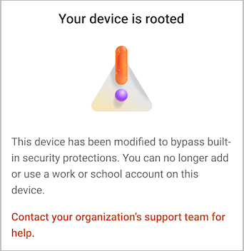 A screenshot showing a "device is rooted" warning message in Microsoft Authenticator.